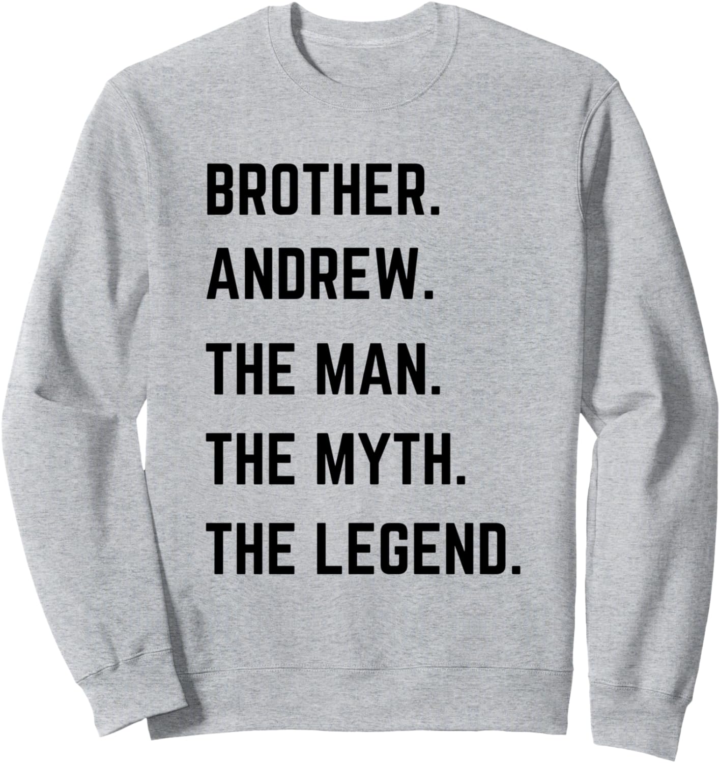 Брат Эндрю, Человек, Миф, Легенда, Толстовка ко Дню отца Brother The Man The Myth The Legend Mens Gifts, серый
Брат Эндрю, Человек, Миф, Легенда, Толстовка ко Дню отца Brother The Man The Myth The Legend Mens Gifts, серый