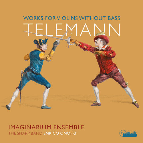 CD диск Teleman / Onofri / Imaginarium Ensemble: Works for Violins without BaSS
CD диск Teleman / Onofri / Imaginarium Ensemble: Works for Violins without BaSS