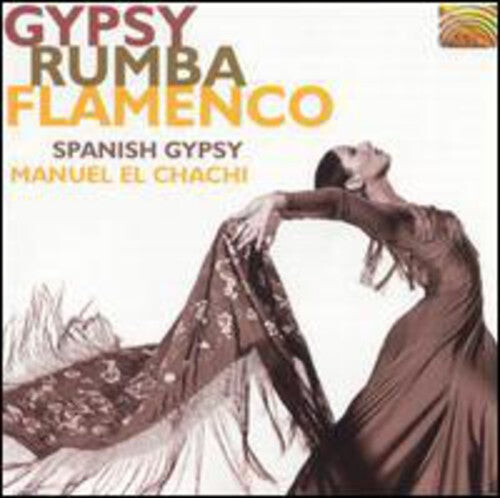 CD диск Spanish Gypsy / El Chachi, Manuel: Gypsy Rumba Flamenco
CD диск Spanish Gypsy / El Chachi, Manuel: Gypsy Rumba Flamenco