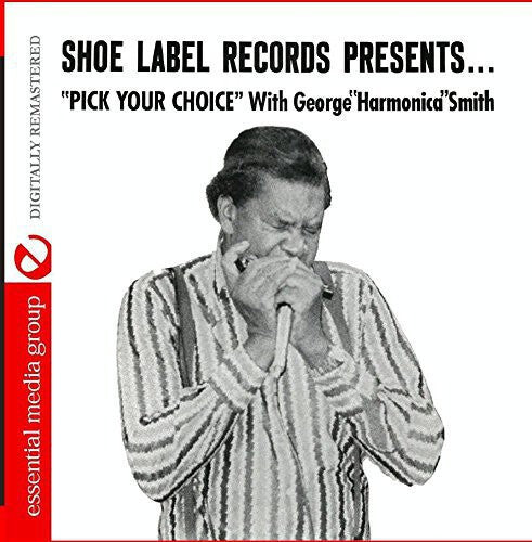 CD диск Smith, George Harmonica: Pick Your Choice
CD диск Smith, George Harmonica: Pick Your Choice