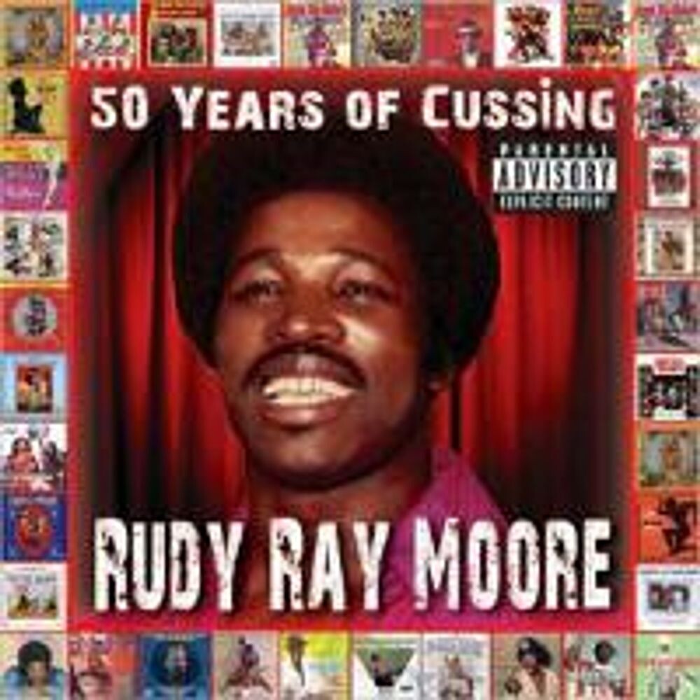 Диск CD 50 Years Of Cussing - Rudy Ray Moore
Диск CD 50 Years Of Cussing - Rudy Ray Moore
