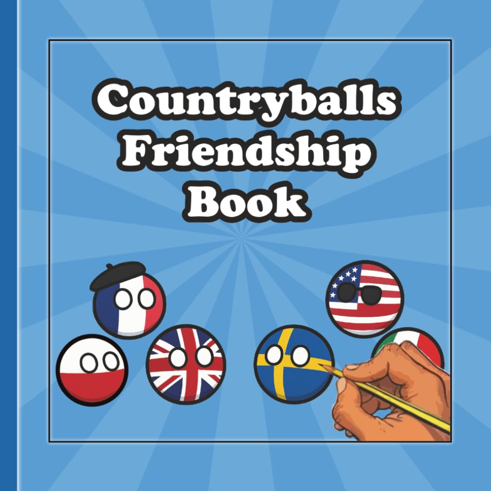 Countryballs Friendship and Coloring Book: BFF (Independently published)
Countryballs Friendship and Coloring Book: BFF (Independently published)
