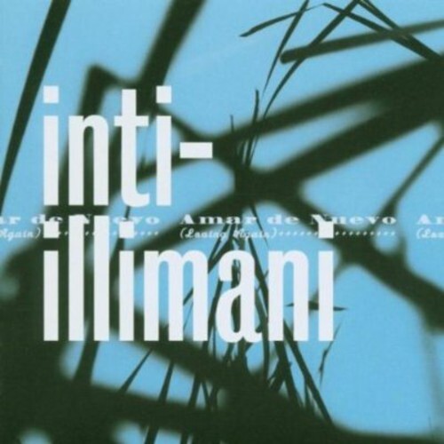 CD диск Inti-Illimani: Amar de Nuevo
CD диск Inti-Illimani: Amar de Nuevo