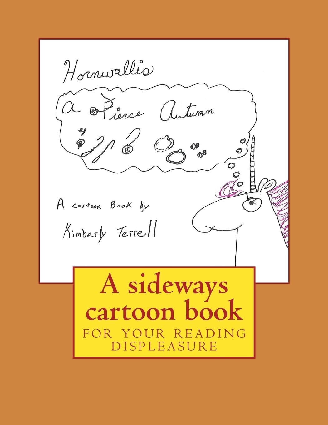 Hornwallis: A Pierce Autumn (CreateSpace Independent Publishing Platform)
Hornwallis: A Pierce Autumn (CreateSpace Independent Publishing Platform)