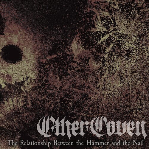 CD диск Ether Coven: The Relationship Between The Hammered And The Nail
CD диск Ether Coven: The Relationship Between The Hammered And The Nail