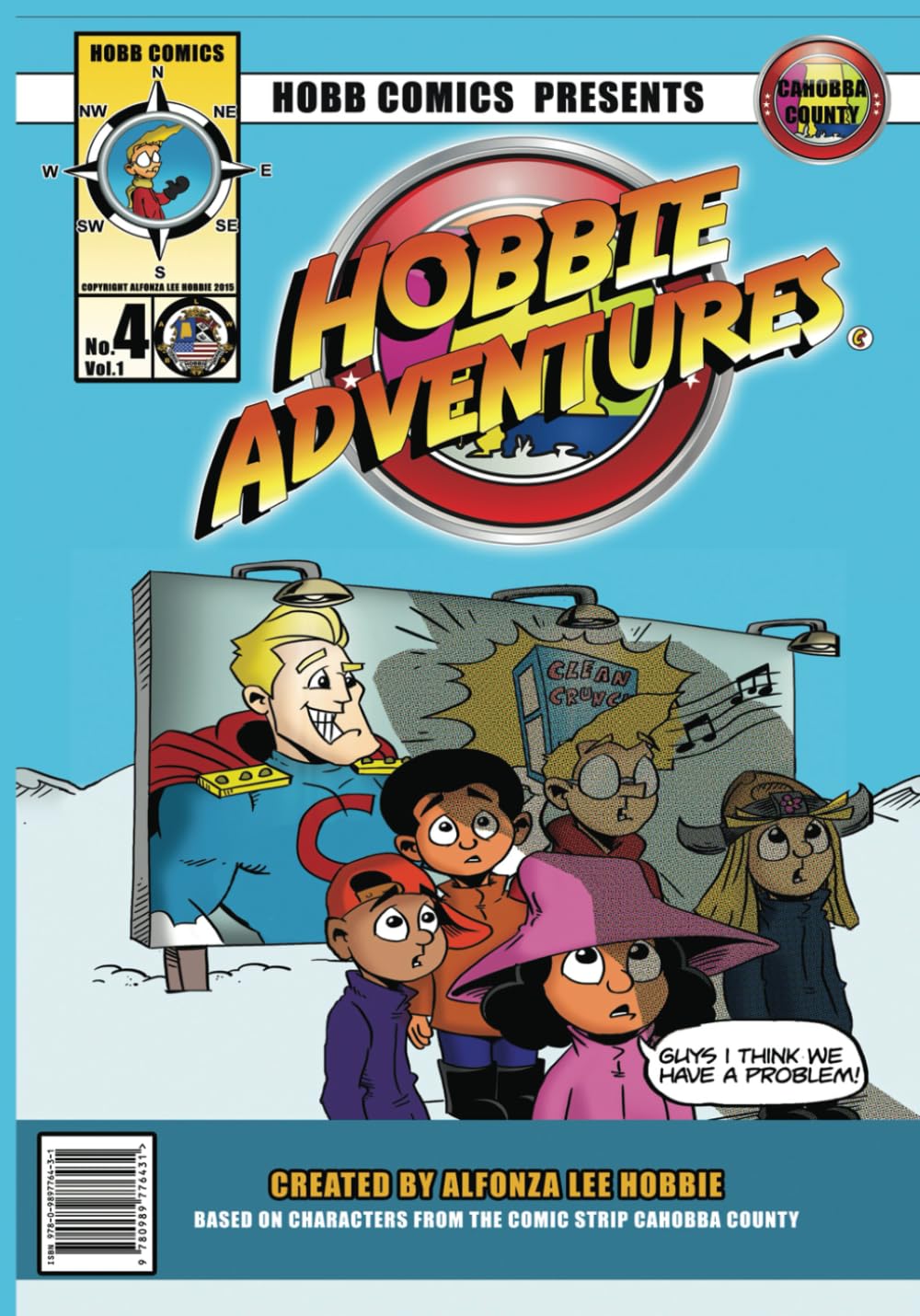 HOBBIE ADVENTURES # 4: COMIC BOOK (Independently published)
HOBBIE ADVENTURES # 4: COMIC BOOK (Independently published)