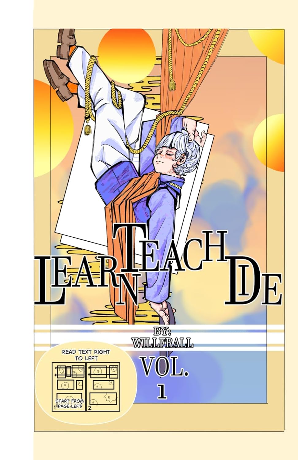 Learn Teach Die Volume 1 Manga (Independently published)
Learn Teach Die Volume 1 Manga (Independently published)