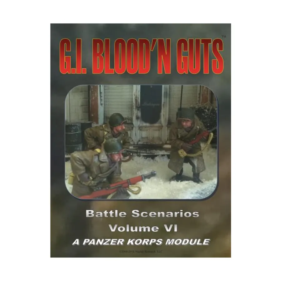 Боевые сценарии №6 — Г.И. Кровь и кишки, Panzer Korps - Divisional Warfare Miniatures System, 1936-1945
Боевые сценарии №6 — Г.И. Кровь и кишки, Panzer Korps - Divisional Warfare Miniatures System, 1936-1945