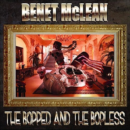 CD диск McLean, Benet: Bopped & The Bopless
CD диск McLean, Benet: Bopped & The Bopless