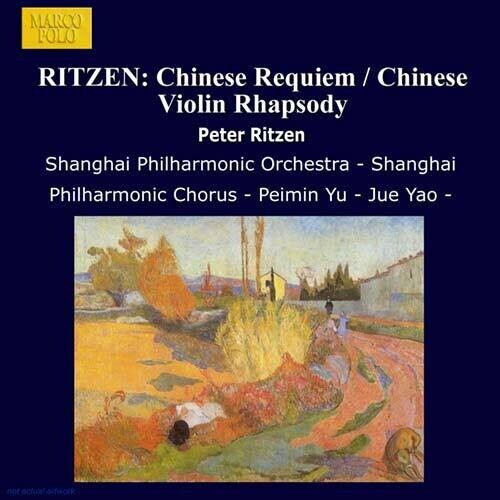 CD диск Ritzen / Cao / Shanghai Philharmonic Orchestra: Chinese Requiem & Chinese Violin Rhapsody
CD диск Ritzen / Cao / Shanghai Philharmonic Orchestra: Chinese Requiem & Chinese Violin Rhapsody