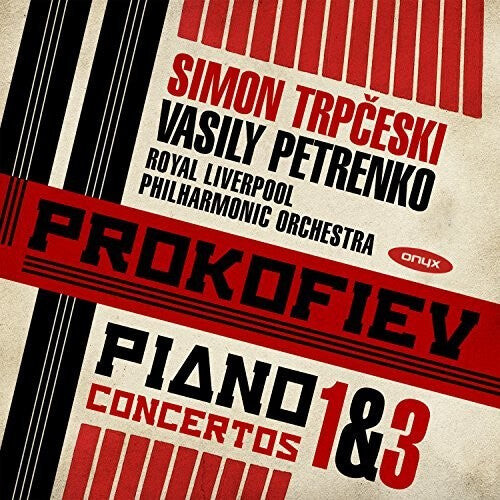 CD диск Prokofiev / Trpceski: Prokofiev: Piano Concertos Nos. 1 And 3
CD диск Prokofiev / Trpceski: Prokofiev: Piano Concertos Nos. 1 And 3