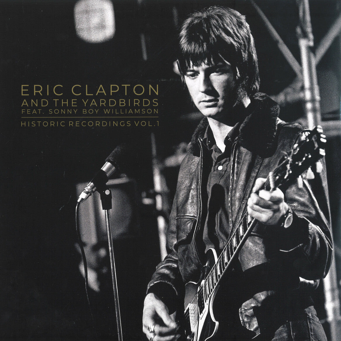 Виниловая пластинка Eric Clapton & the Yardbirds - Historic Recordings Vol. I
Виниловая пластинка Eric Clapton & the Yardbirds - Historic Recordings Vol. I