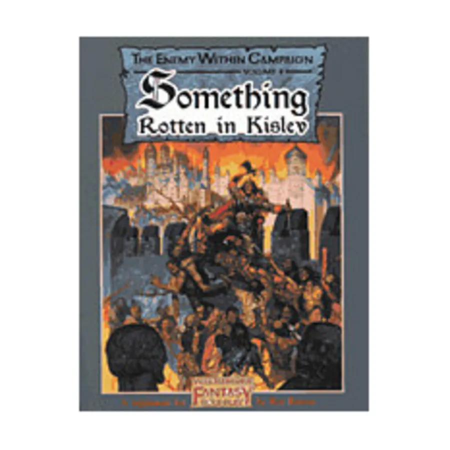 Enemy Within Campaign #4 - Something Rotten in Kislev, Warhammer Fantasy Roleplay (Hogshead Publishing), мягкая обложка
Enemy Within Campaign #4 - Something Rotten in Kislev, Warhammer Fantasy Roleplay (Hogshead Publishing), мягкая обложка