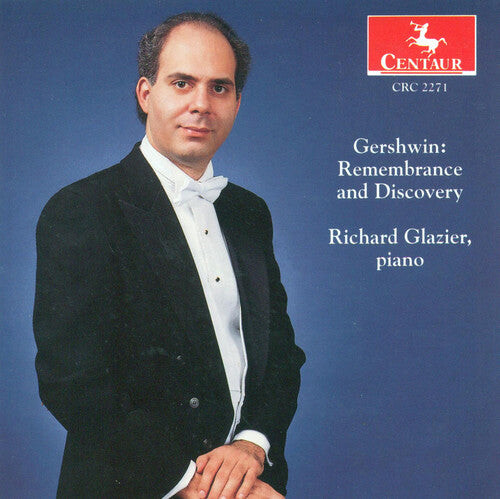 CD диск Gershwin / Glazier: Remembrance & Discovery 1
CD диск Gershwin / Glazier: Remembrance & Discovery 1