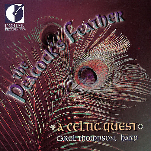 CD диск Thompson, Carol: Peacock's Feather: Celtic Quest
CD диск Thompson, Carol: Peacock's Feather: Celtic Quest
