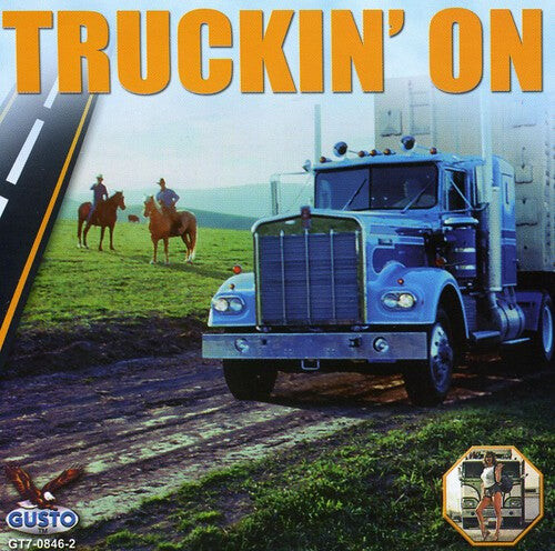 CD диск Truckin' on / Various: Truckin' on / Various
CD диск Truckin' on / Various: Truckin' on / Various