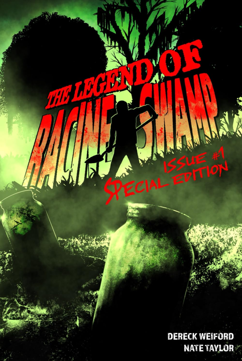The Legend of Racine Swamp Special Edition (Independently published)
The Legend of Racine Swamp Special Edition (Independently published)