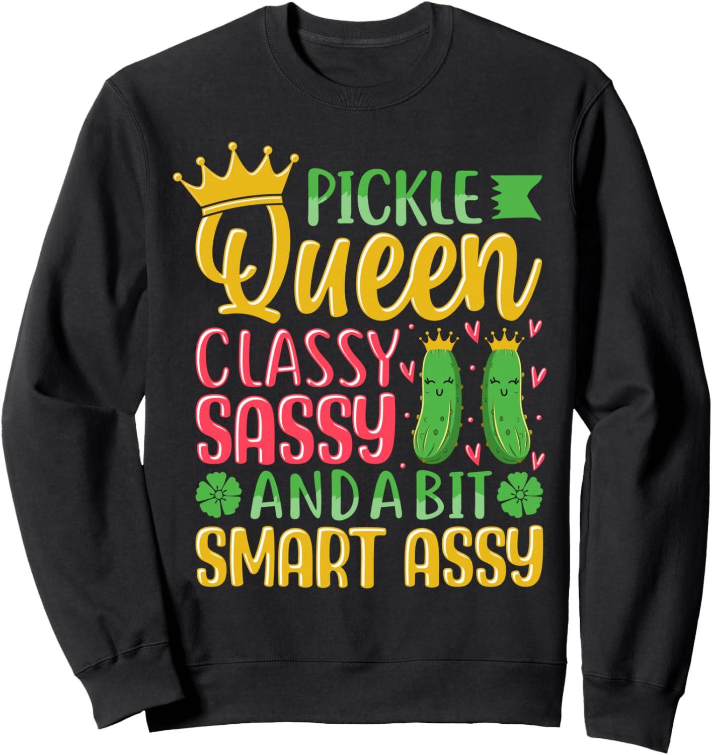 Толстовка Pickle Queen Classy Sassy And A Bit Smart Assy Funny Pickled Cucumber Gift For Dill Lovers, черный
Толстовка Pickle Queen Classy Sassy And A Bit Smart Assy Funny Pickled Cucumber Gift For Dill Lovers, черный