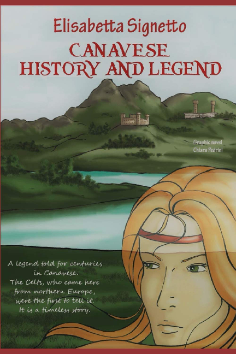 CANAVESE, HISTORY AND LEGEND: COMICS (Independently published)
CANAVESE, HISTORY AND LEGEND: COMICS (Independently published)