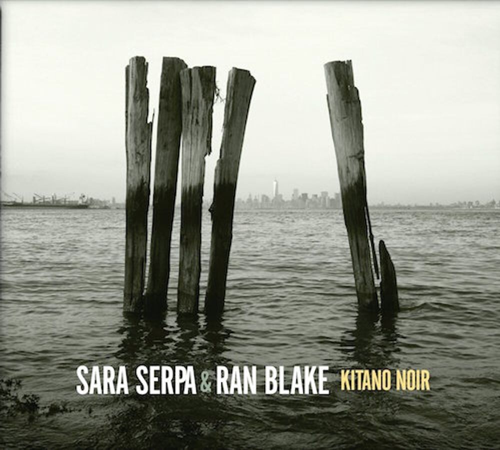Диск CD Kitano Noir - Sara Serpa, Ran Blake
Диск CD Kitano Noir - Sara Serpa, Ran Blake