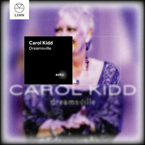 CD диск Kidd, Carol: Dreamsville
CD диск Kidd, Carol: Dreamsville