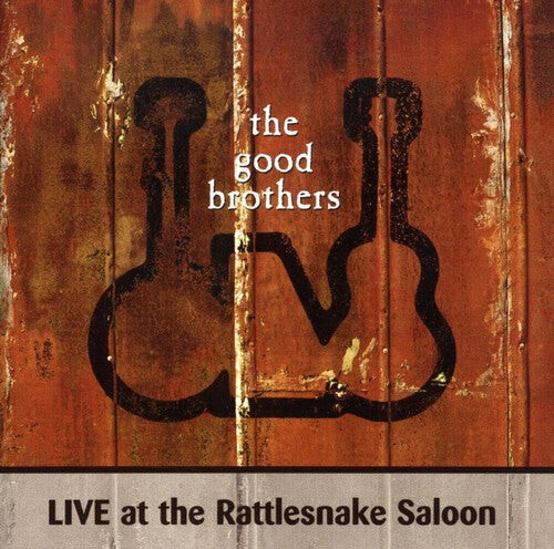 CD диск Good Brothers: Live At Rattlesnake Saloon
CD диск Good Brothers: Live At Rattlesnake Saloon