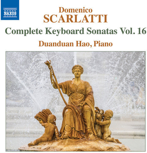 CD диск Scarlatti / Hao, Duanduan: Complete Keyboard Sonatas 16
CD диск Scarlatti / Hao, Duanduan: Complete Keyboard Sonatas 16