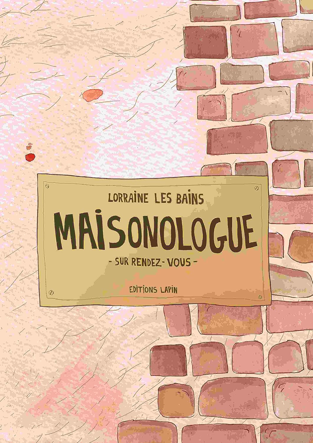 Maisonologue (LAPIN)
Maisonologue (LAPIN)