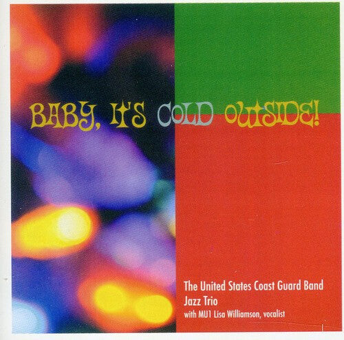 CD диск Coots / Gannon / Us Coast Guard Band Jazz Trio: Baby It's Cold Outside
CD диск Coots / Gannon / Us Coast Guard Band Jazz Trio: Baby It's Cold Outside