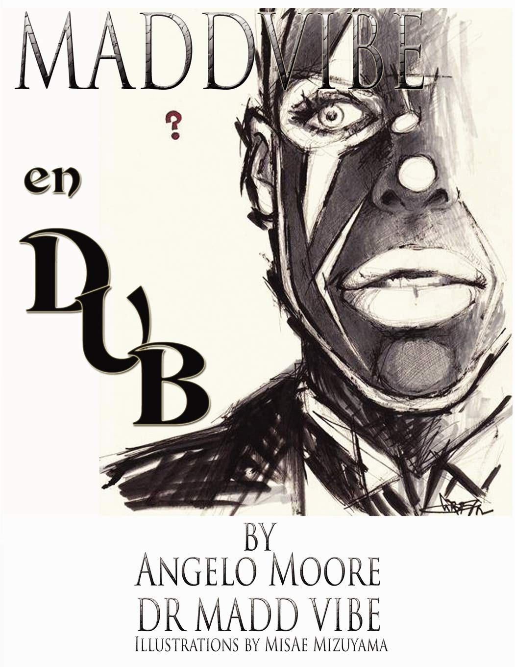 Madd Vibe En Dub (Wondernote Publishing)
Madd Vibe En Dub (Wondernote Publishing)