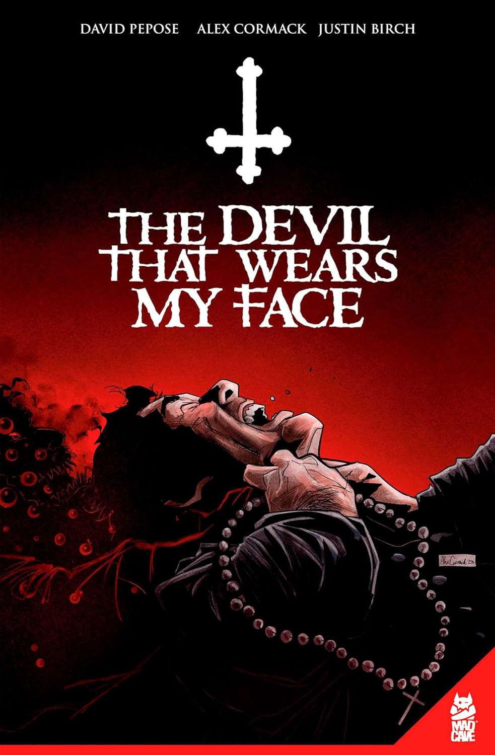 The Devil That Wears My Face (Mad Cave Studios)
The Devil That Wears My Face (Mad Cave Studios)