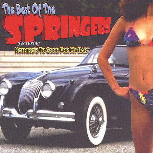 CD диск Springers: The Best Of Springers: Nothing Too Good For My Baby
CD диск Springers: The Best Of Springers: Nothing Too Good For My Baby