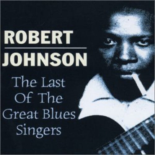 CD диск Johnson, Robert: Last of the Great Blues Singers
CD диск Johnson, Robert: Last of the Great Blues Singers