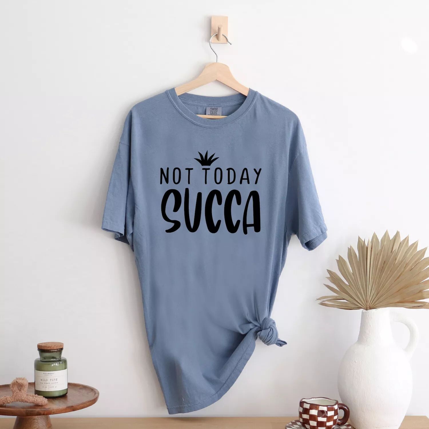 Футболка Not Today Succa, окрашенная в одежду Simply Sage Market
Футболка Not Today Succa, окрашенная в одежду Simply Sage Market