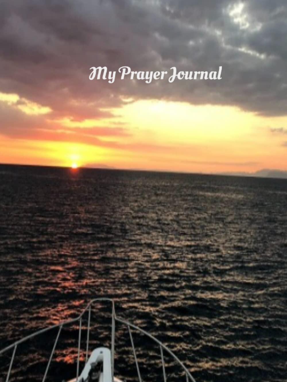 My Prayer Journal (Independently published)
My Prayer Journal (Independently published)