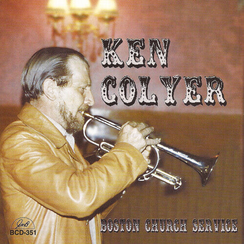 CD диск Colyer, Ken: Boston Church Service
CD диск Colyer, Ken: Boston Church Service