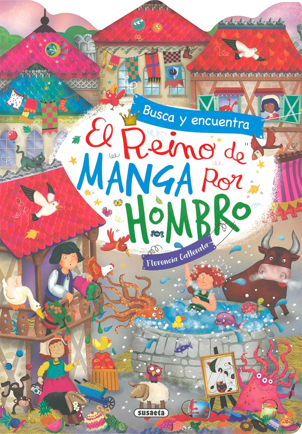 El reino de Manga por Hombro (SUSAETA)
El reino de Manga por Hombro (SUSAETA)