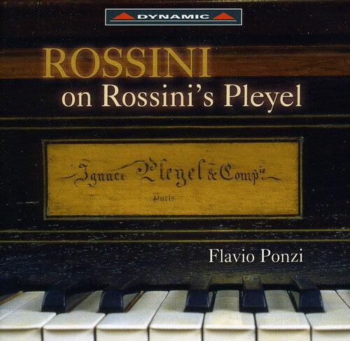 CD диск Rossini / Ponzi: Rossini on Rossini's Pleyel
CD диск Rossini / Ponzi: Rossini on Rossini's Pleyel