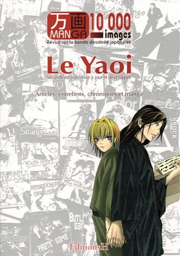 Manga 10000 images : le Yaoï (NED 2012) (H EDITIONS)
Manga 10000 images : le Yaoï (NED 2012) (H EDITIONS)