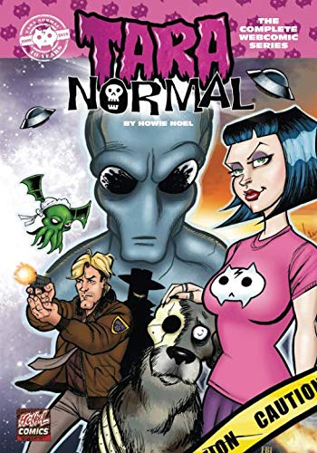 Tara Normal: The Complete Webcomic Series (Independently published)
Tara Normal: The Complete Webcomic Series (Independently published)