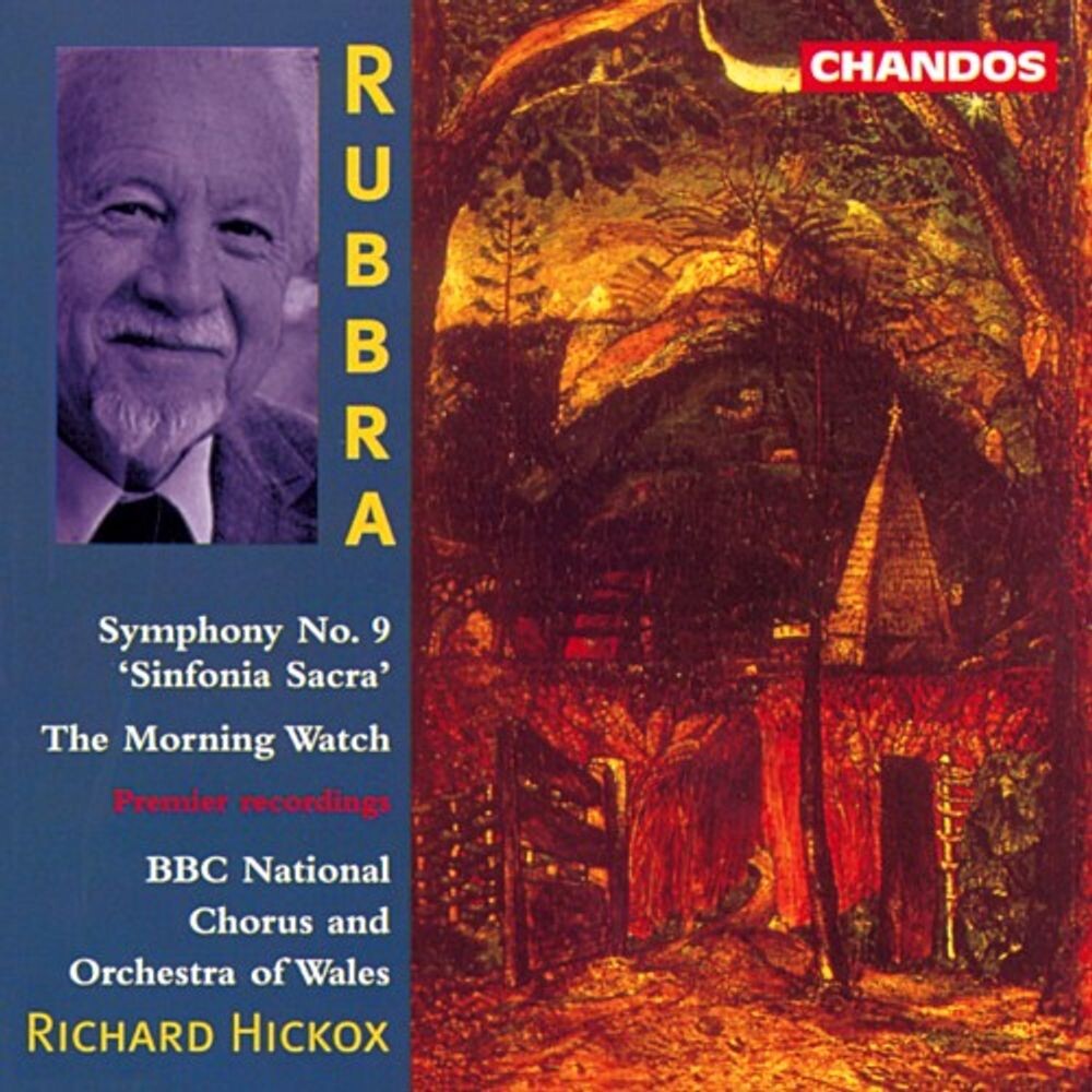 Диск CD Rubbra: Symphony No. 9 / The Morning Watch - Edmund Rubbra, BBC National Chorus of Wales, BBC National Orchestra Of Wales, Richard Hickox
Диск CD Rubbra: Symphony No. 9 / The Morning Watch - Edmund Rubbra, BBC National Chorus of Wales, BBC National Orchestra Of Wales, Richard Hickox