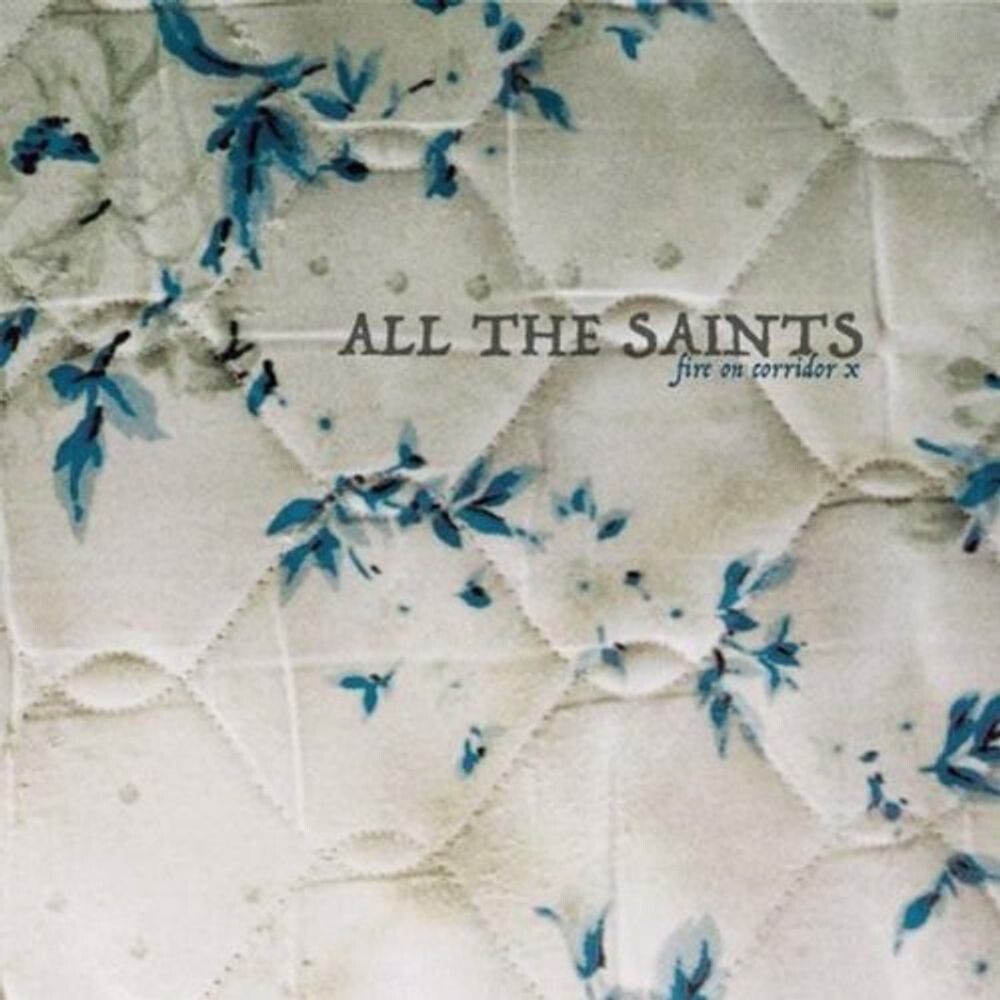 Диск CD Fire On Corridor X - All The Saints
Диск CD Fire On Corridor X - All The Saints