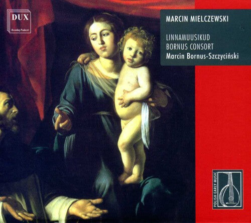 CD диск Mielczewski / Linnamusikuud / Bornus Consort: Polish Baroc Music
CD диск Mielczewski / Linnamusikuud / Bornus Consort: Polish Baroc Music