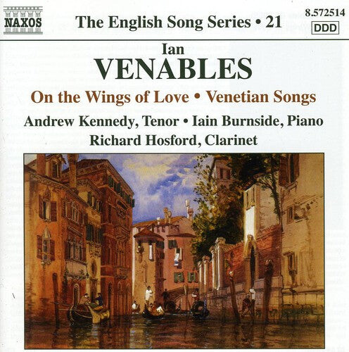 CD диск Venables / Kennedy / Burnside / Hosford: English Song Series: On the Wings of Love
CD диск Venables / Kennedy / Burnside / Hosford: English Song Series: On the Wings of Love