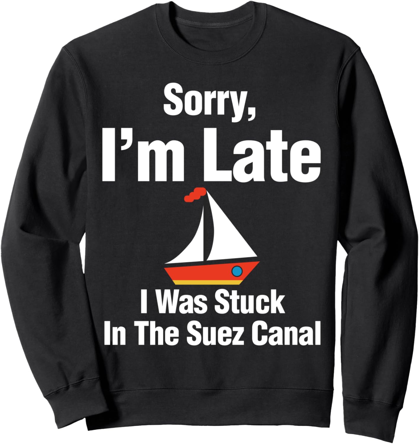 Извините за задержку, застрял в Суэцком канале. Толстовка Suez Canal Fun Gifts, черный
Извините за задержку, застрял в Суэцком канале. Толстовка Suez Canal Fun Gifts, черный