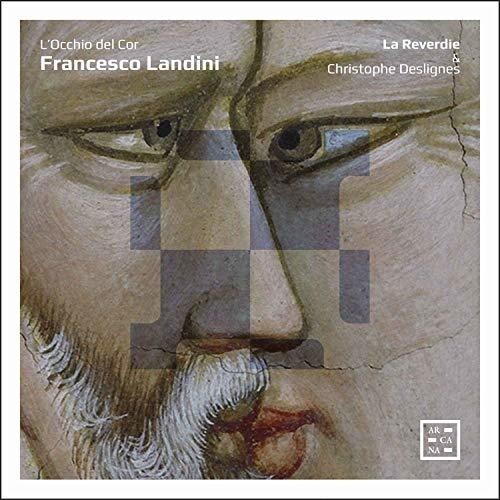 CD диск Landini / Reverdie / Deslignes: L'occhio Del Cor
CD диск Landini / Reverdie / Deslignes: L'occhio Del Cor