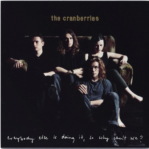 Виниловая пластинка Cranberries: Everybody Else Is Doing It, So Why Can't We
Виниловая пластинка Cranberries: Everybody Else Is Doing It, So Why Can't We