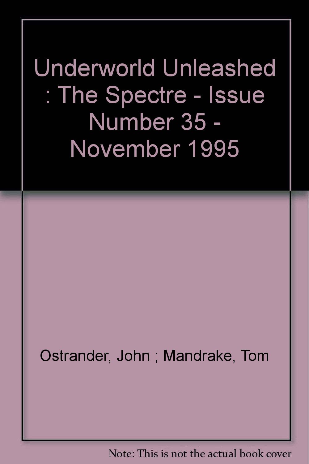 Underworld Unleashed : The Spectre - Issue Number 35 - November 1995 (DC Comics)
Underworld Unleashed : The Spectre - Issue Number 35 - November 1995 (DC Comics)