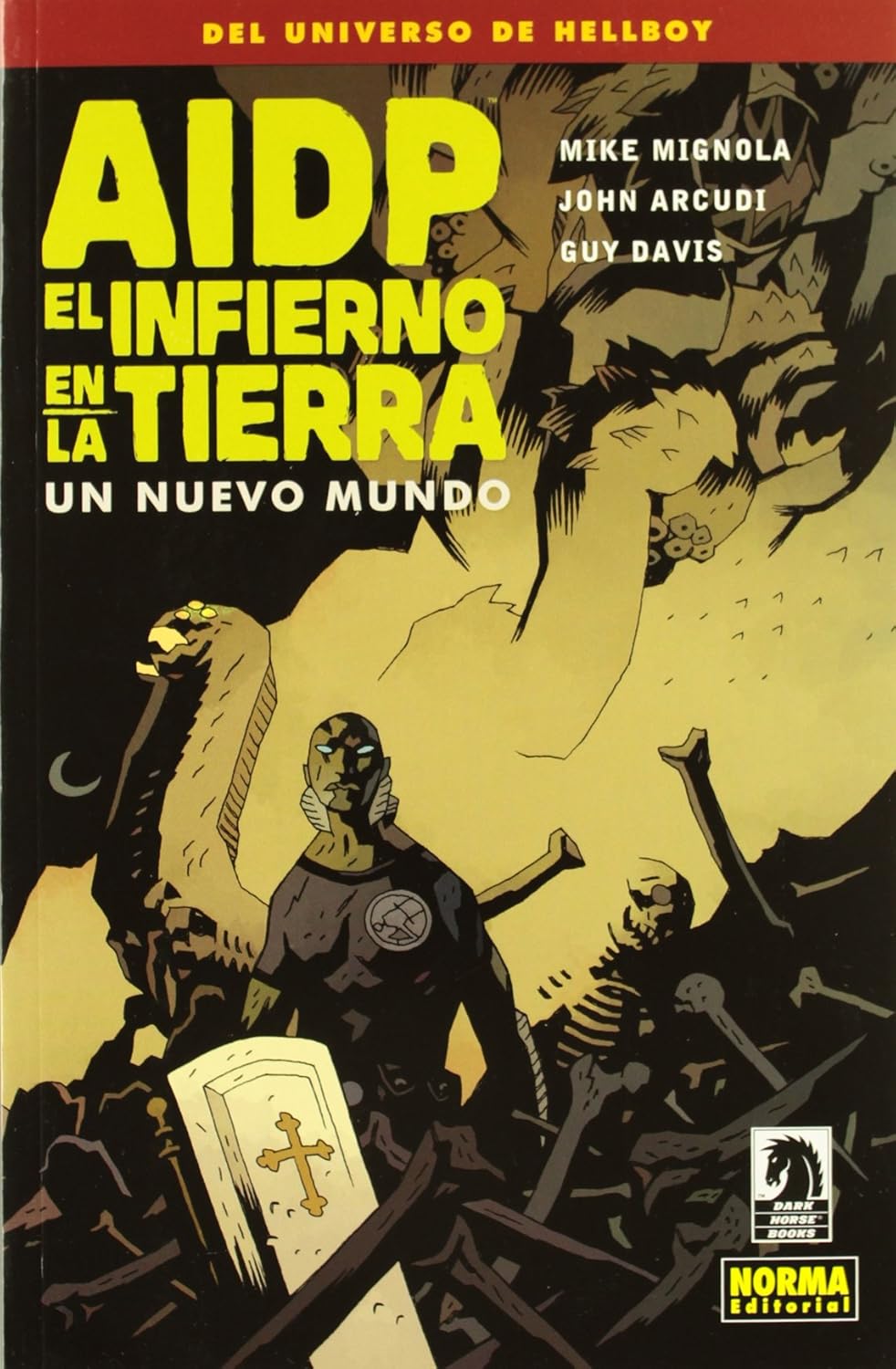 AIDP 15 - EL INFIERNO EN LA TIERRA 1 (NORMA EDITORIAL, S.A.)
AIDP 15 - EL INFIERNO EN LA TIERRA 1 (NORMA EDITORIAL, S.A.)