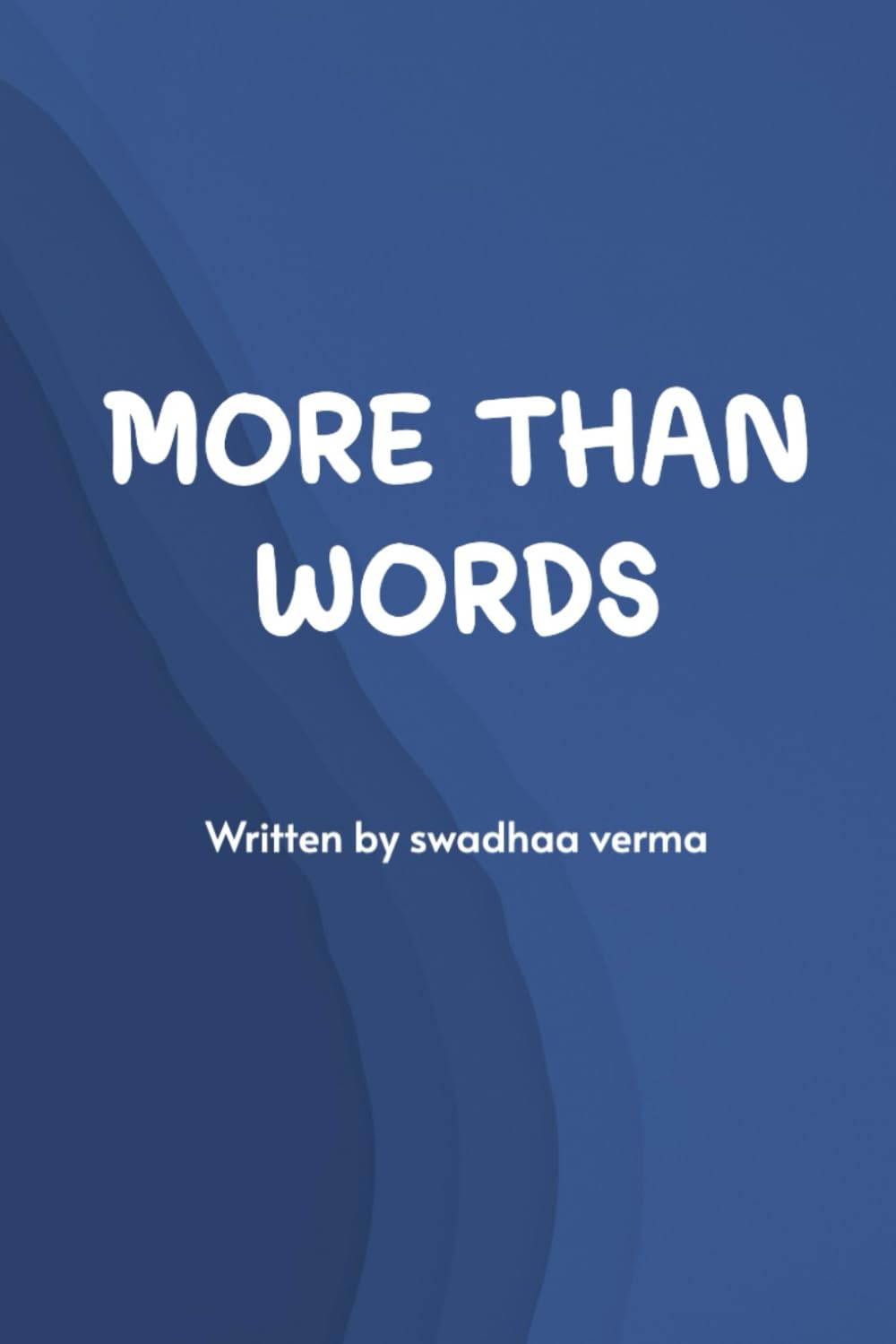 MORE THAN WORDS (BriBooks)
MORE THAN WORDS (BriBooks)